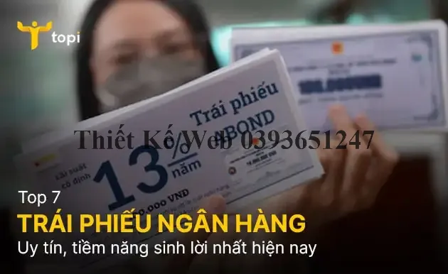 Top 7 trái phiếu ngân hàng uy tín, tiềm năng sinh lời nhất 2024