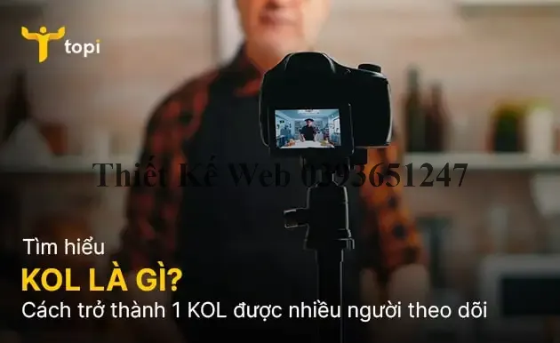 KOL là gì? Cách trở thành 1 KOL được nhiều người theo dõi