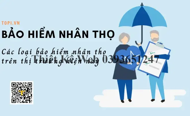 Bảo hiểm nhân thọ là gì? Các loại bảo hiểm nhân thọ trên thị trường hiện nay