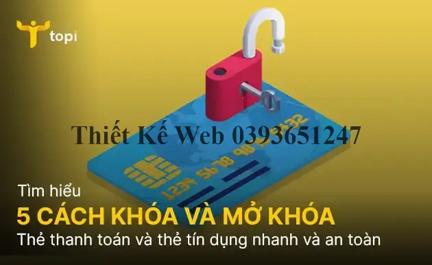 5 cách khóa và mở khóa thẻ thanh toán và thẻ tín dụng