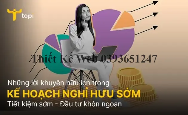 11 lời khuyên giúp bạn lập kế hoạch nghỉ hưu sớm