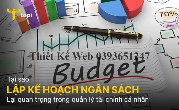 Tại sao lập kế hoạch ngân sách lại quan trọng đến vậy?