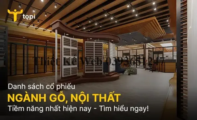 Danh sách cổ phiếu ngành gỗ, nội thất tiềm năng 2024