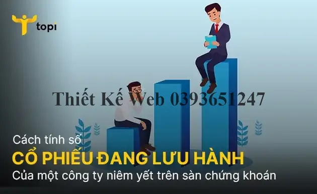 Cách tính số cổ phiếu đang lưu hành của một công ty